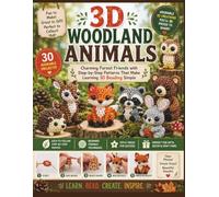 3D Woodland Animals: Charming Forest Friends with Step-by-Step Patterns That Make Learning 3D Beading Simple