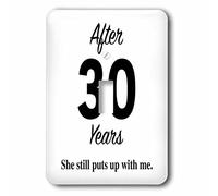 3dRose After 30 Years She Still Puts UP with Me. Interruttore a levetta Singola, Multicolore