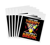 3dRose - Biglietti d'auguri con scritta "I Dont Need Therapy I Just Need a Break Pool Biliardo, 6 x 6 pollici, set da 6 (gc_319023_1)