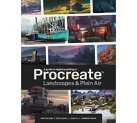 3dtotal Publishi Digital Painting in Procreate: Landscapes & Plein A (Tascabile)