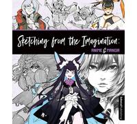 3dtotal Publishing Sketching from the Imagination: Anime & Manga (Tascabile)