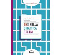 3H nella didattica STEAM. Vademecum per trasformare le tue classi