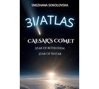 3I/Atlas: Caesar's Comet