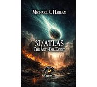 3I/ATLAS: The Anti-Tail Event: 1