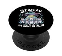 3I Atlas We Come In Meow Alien Cat divertente PopSockets PopGrip Adesivo