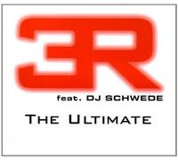 3r Feat.DJ Schwede - The Ultimate