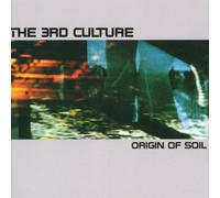 3rd Culture,the - Origin of Soil