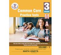 3rd Grade Common Core , MATH Practice Tests ,Volume 1
