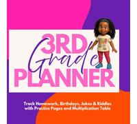 3rd Grade Girls Planner 2025 (Aug-Dec): Track Homework, Birthdays, Jokes & Riddles with Practice Pages and Multiplication Table