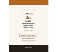 3rd Grade Homeschool Curriculum Complete 450+ pages: Complete All-in-One Workbook for Math, Reading, Writing, Science & Social Studies | 26-W aily Lesson Plan for Ages 8-9 450+ pages