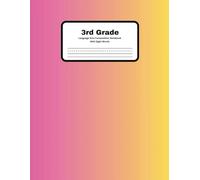 3rd Grade Language Arts Composition Notebook with Sight Words Included for Easy Spelling and Building Grade-Level Sight Word Fluency!: Two lists of ... words to jot down ideas easily when writing!