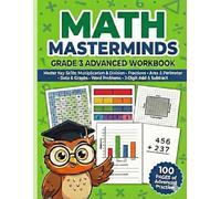 3rd Grade Math Workbook: Multiplication, Division & Fractions: 100 Practice Pages: Word Problems, Area & Perimeter, Graphs, and 3-Digit Arithmetic - Ages 8-9