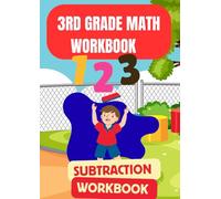 3rd grade math workbook: Subtraction Workbook