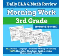 3rd Grade Morning Work: Daily ELA & Math Practice and Review: 180 Days of Practice and Engaging Exercises for Kids Ages 8-9