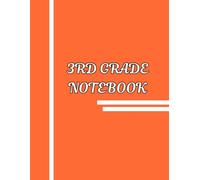 3rd grade notebook: Draw and Write notebook orange wide ruled composition journal