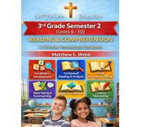3rd Grade Reading and Comprehension - Semester 2 (Units 6 - 10): A Christian Homeschool Workbook