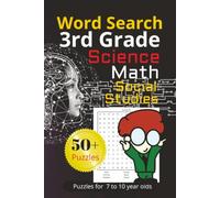 3rd Grade Science, Math, Social Studies Word Search Book: Word Search Puzzles with easy to read print about 3rd Grade Science, Math, and Social ... practice, vocabulary builder and focus.