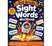 3rd Grade Sight Words Workbook: Trace, Write & Practice 42 Dolch Sight Words | Ages 8-9