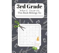 3rd Grade Word Search: Word puzzle book- Gift idea for children, students, grandkids- School preparation study material-spelling preparation-word ... puzzle game-55 puzzles and their answer keys-