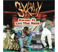 3x Krazy - Keep It on the Real / Can't Fuck With This