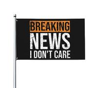 3x5 Ft Breaking News I Don't Care Flag Bandiera della casa Bandiera da giardino Banner da giardino Arazzo Banner per esterni Bandiera da cortile con 2 occhielli