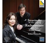 ストラヴィンスキー:春の祭典(4手版) ラフマニノフ:2台ピアノのための組曲第2番