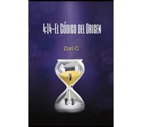 4:14: El Código del Origen
