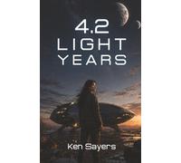 4.2 Light Years: A Journey Beyond the Stars