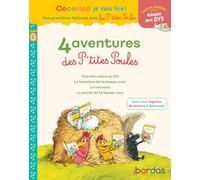 4 aventures des P'tites Poules niveau 2: Carmen entre au CP ; Le fantôme de la basse-cour ; Le nouveau ; Le secret de la basse-cour