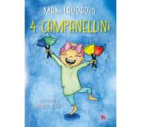 4 campanellini. Ediz. illustrata