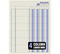 4 Column Ledger Book : Income & Expense Tracker for Small Business Owners: Record Debits, Credits & Balances | Perfect for Bookkeeping & Tax Tracking