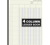 4 Column Ledger Book: Large Simple Four Column Record Keeping Book for Home Budget, Business Accounts, and Daily Expenses | Log Book for Small Business and Personal Finance