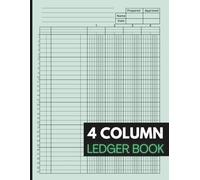 4 Column Ledger Book: Track Income, Expenses, Payments & Deposits with This Easy-to-Use 4 Column Ledger | 120 Pages | Large 8.5 x 11 Format | Perfect for Small Business, Freelancers & Personal Finance
