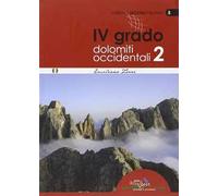 4° grado e più. Dolomiti occidentali 2