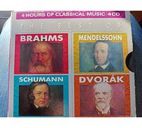 4 hours of classical music 4 cd the best of brahms mendelssohn schumann dvorak