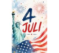 4 JULI Notebook: Patriotic Lined Notebook | American Flag Journal for Notes, School, Work & Everyday Writing
