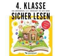 4. Klasse Sicher lesen - Das umfangreiche, bunte Übungsheft für gute Noten: Deutsch besser lesen und verstehen - Lesetraining für Erstleser - Von Lehrern empfohlen