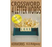 4 LETTER WORDS: A Fun Puzzle Challenge Featuring 4-Letter Words Only! Brain-Boosting Word Searches Using Simple Four-Letter Words 60 Engaging Puzzles ... Clever & Addictive Four-Letter Word Hunts.