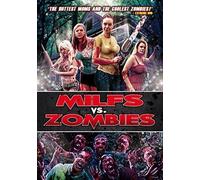 4 MILFS VS ZOMBIES