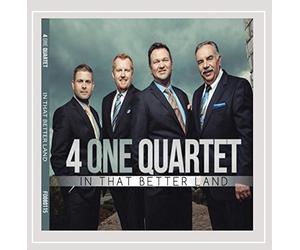 4 One Quartet - In That Better Land