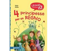 4 principesse per un regno. Nuova ediz.