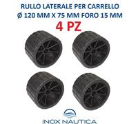 4 RULLI LATERALI PER CARRELLO 120x75 mm Foro 15 mm RULLO LATERALE BARCA GOMMONE