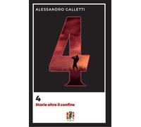 4. Storie oltre il confine