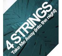 4 Strings - Take Me Away