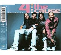 4 the Cause - Let me be [Single-CD]