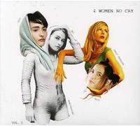 4 Women No Cry - Vol. 2-4 Woman No Cry