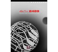 4 x 1 = 2489. Migrazione extragalattica