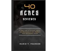 40 Acres Reviewed: A Deep Look at Survival, Legacy, and Resistance in R.T. Thorne’s Post-Apocalyptic Vision