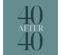 40 After 40 Bucket List Journal - Plan, Track & Complete 40 Adventures for Personal Growth & New Experiences Green: A 40th Birthday Gift to Make Your 40s More Exciting, Meaningful & Unforgettable