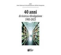 40 anni di ricerca e divulgazione 1983-2023